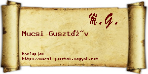 Mucsi Gusztáv névjegykártya